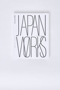 Japan Works - Aglaia Konrad